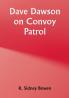 Dave Dawson on Convoy Patrol