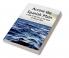 Across the Spanish Main: A Tale of the Sea in the Days of Queen Bess