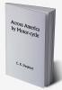 Across America by Motor-cycle