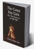 The Camp Fire Girls; Or The Secret of an Old Mill