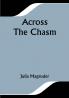 Across The Chasm