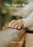 The Eighth Year: A Vital Problem of Married Life