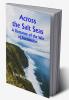 Across the Salt Seas: A Romance of the War of Succession