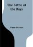The Battle of the Bays
