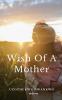 Wish of a Mother