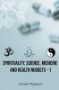 Spirituality Science Medicine and Health Nuggets - 1