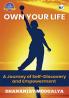 OWN YOUR LIFE
