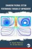 ENHANCING THERMAL SYSTEM PERFORMANCE THROUGH JET IMPINGEMENT