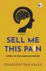 Sell Me This Pain: Story of the Sales Alchemist