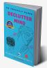 Declutter Mind: The journey from negative self belief to self compassion