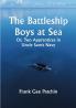 The Battleship Boys at Sea; Or Two Apprentices in Uncle Sam's Navy