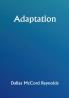 Adaptation