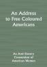 An Address to Free Coloured Americans