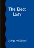 The Elect Lady