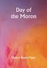 Day of the Moron