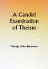 A Candid Examination of Theism