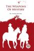 Weapons of Mystery