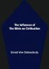 The Influence of the Bible on Civilisation