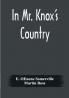 In Mr. Knox's Country