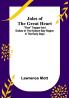 Jules of the Great Heart ; Free Trapper and Outlaw in the Hudson Bay Region in the Early Days