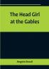 The Head Girl at the Gables