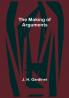 The Making of Arguments