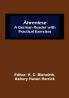 Ährenlese: A German Reader with Practical Exercises