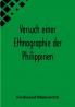 Versuch einer Ethnographie der Philippinen