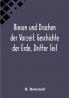 Riesen und Drachen der Vorzeit. Geschichte der Erde Dritter Teil