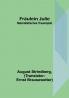 Fräulein Julie: Naturalistisches Trauerspiel