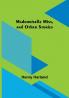 Mademoiselle Miss and Other Stories