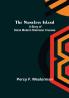 The Nameless Island: A Story of Some Modern Robinson Crusoes