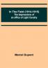 In the Field (1914-1915); The Impressions of an Officer of Light Cavalry