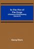 In The Fire Of The Forge; A Romance of Old Nuremberg (Volume IV)
