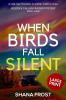 When Birds Fall Silent