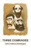 Three Comrades: A Novel