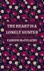 The Heart is a Lonely Hunter