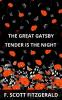 The Great Gatsby & Tender is the Night