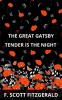 The Great Gatsby & Tender is the Night
