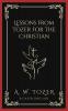 Lessons from Tozer for the Christian