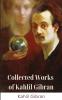 Collected Works Of Kahlil Gibran (Grapevine Edition)