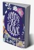 Jesus Is Love: Bible Verse Coloring Book for Adults (For Stress Relief and Relaxation