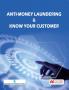 Anti-Money Laundering & Know Your Customer