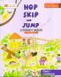 Macmillan Education Hop Skip and Jump Complete Set for Class 1