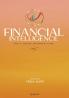 Financial Intelligence: The Ultimate Beginner Guide