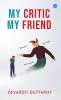 My Critic My Friend