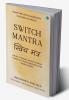 Switch Mantra