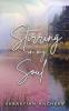 Stirring in My Soul