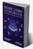 Machine Learning and Its Implementation