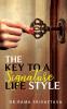 The Key to a Signature LifeStyle